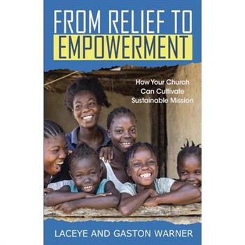 From Relief to Empowerment