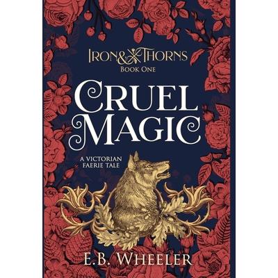 Cruel Magic