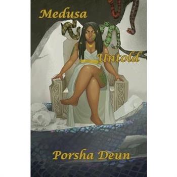 Medusa Untold