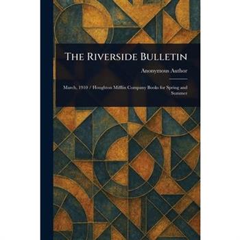 The Riverside Bulletin