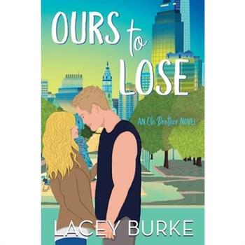 Ours to Lose