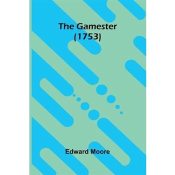 The Gamester (1753)