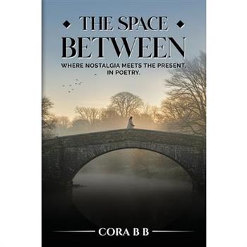 The Space Between