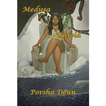Medusa Untold