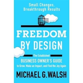 Freedom by Design