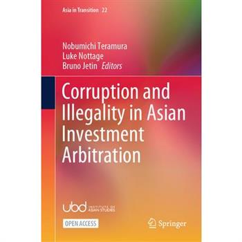 Corruption and Illegality in Asian Investment Arbitration