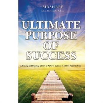 Ultimate Purpose of Success