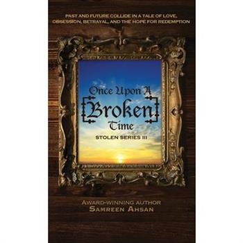 Once Upon A [Broken] Time