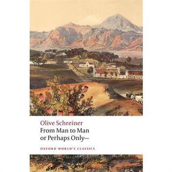 From Man to Man or Perhaps Only--