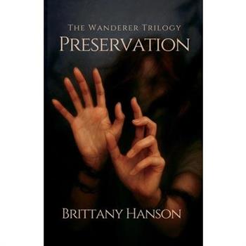 Preservation