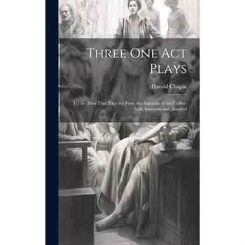 Three One Act Plays