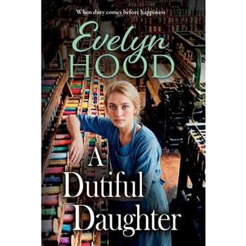 A Dutiful Daughter