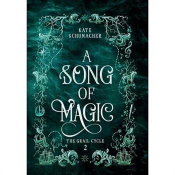 A Song of Magic