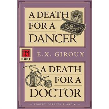 A Death for a Dancer / A Death for a Doctor
