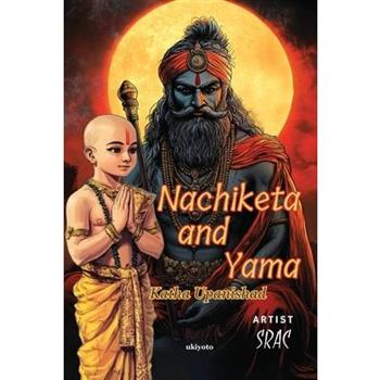 Nachiketa and Yama Children's Classics