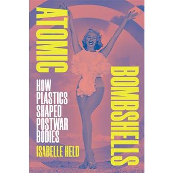 Atomic Bombshells