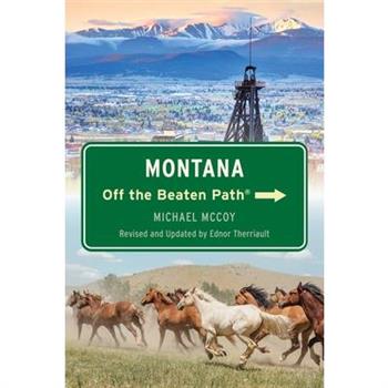 Montana Off the Beaten Path(r)