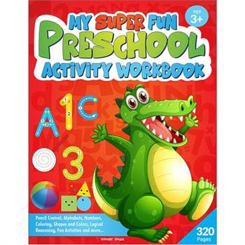 My Super Fun Preshool Activity Workbook for Children