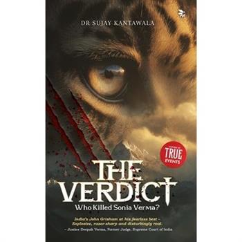 The Verdict-Who Killed Sonia Verma?Legal ThrillerMysteries(Justice isn't blind)
