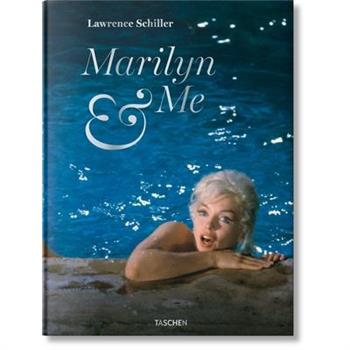 Lawrence Schiller. Marilyn & Me