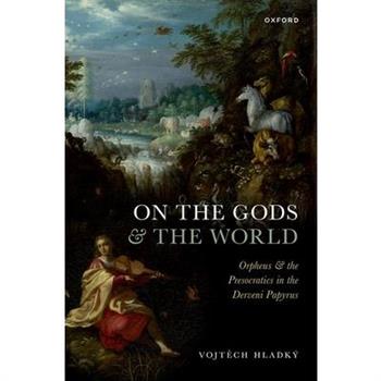 On the Gods and the World