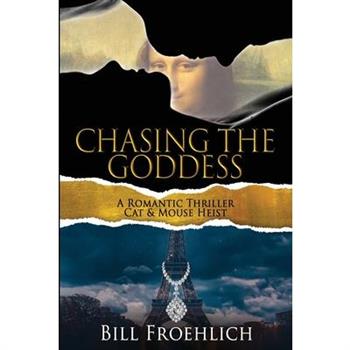 Chasing the Goddess