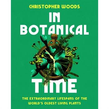 In Botanical Time