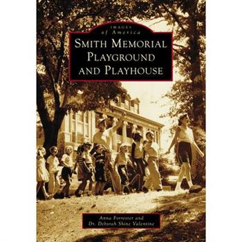Smith Memorial Playground and Playhouse