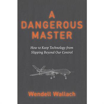 A Dangerous Master