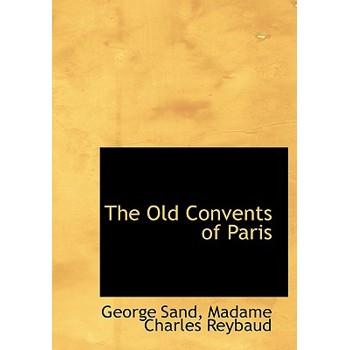 The Old Convents of Paris