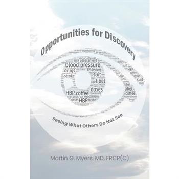 Opportunities for Discovery