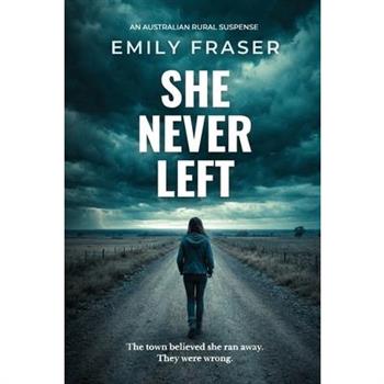 She Never Left