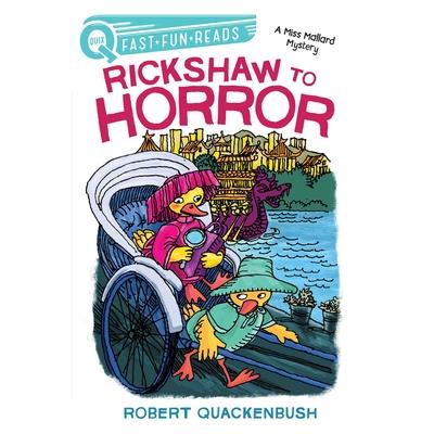Rickshaw to Horror