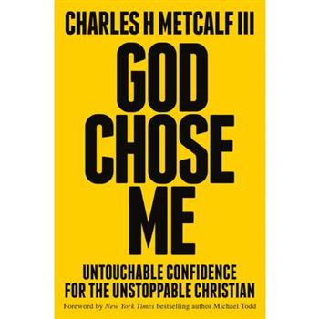 God Chose Me
