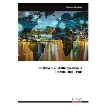 Challenges of Multilingualism in International Trade