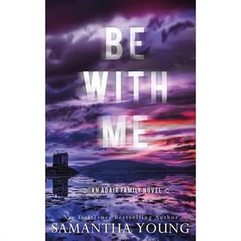 Be With Me