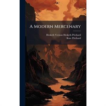 A Modern Mercenary