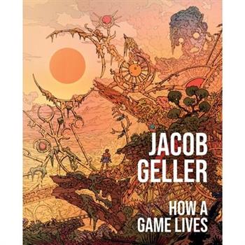 How a Game Lives