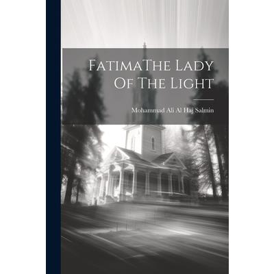 FatimaThe Lady Of The Light