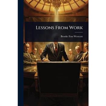 Lessons From Work