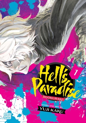 Hell's Paradise: Jigokuraku, Vol. 1, Volume 1