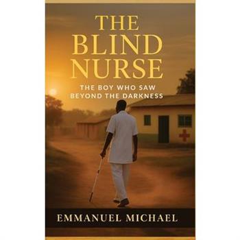 The Blind Nurse
