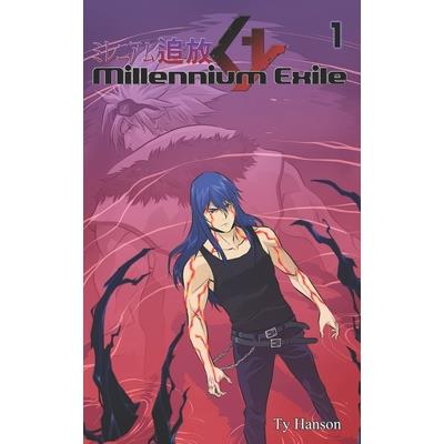 Millennium Exile Volume One