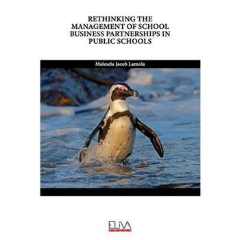 Rethinking the Management of School Business Partnerships in Public Schools