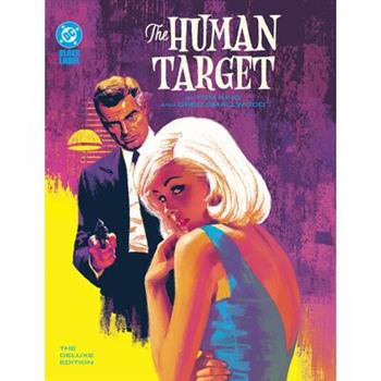 The Human Target by Tom King and Greg Smallwood: The Deluxe Edition