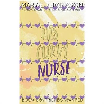His Curvy Nurse