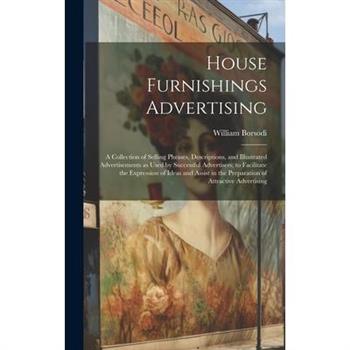 House Furnishings Advertising [microform]