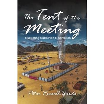 The Tent of the Meeting
