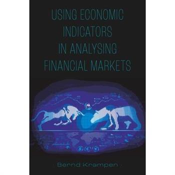 Using Economic Indicators in Analysing Financial Markets