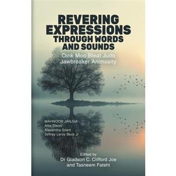 Revering Expressions Through Words and Sounds